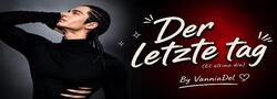 Der letzte Tag (Two-Shots)