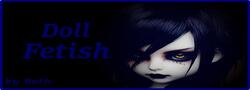 Doll Fetish (One-Shot)