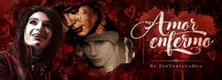 Amor enfermo (Long-Fic)